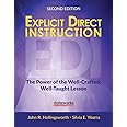 Explicit Direct Instruction (EDI): The Power of the Well-Crafted, Well-Taught Lesson