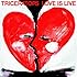 TRICERATOPS「LOVE IS LIVE(初回限定盤)」