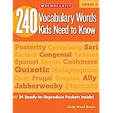 240 Vocabulary Words Kids Need to Know, Grade 6: 24 Ready-to-reproduce Packets That Make Vocabulary Building Fun & Effective