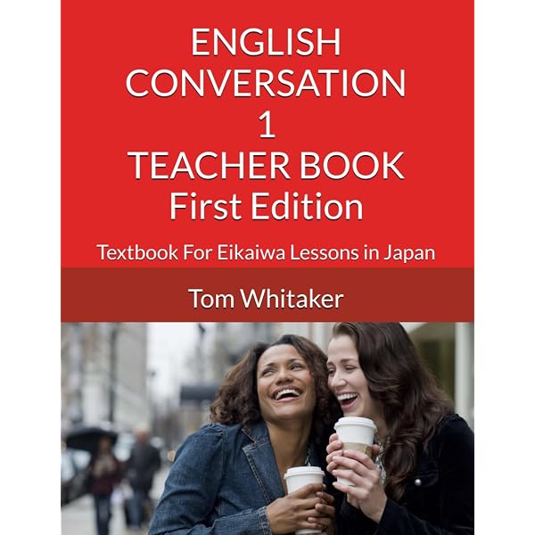 Amazon | English Conversation 1 Textbook For Eikaiwa Lessons in