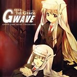 ＧＷＡＶＥ　２０１０　１ｓｔ　Ｇｒａｃｅ