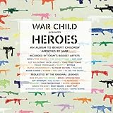 War Child Present Heroes