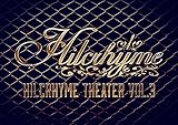 Hilcrhyme Theater vol.3