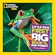 National Geographic Little Kids First Big Book of the Rain Forest