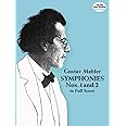 Mahler: Symphonies No 1 and 2 in Full Score