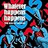 THE TON-UP MOTORS「Whatever happens happens (初回限定盤)」