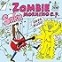 Saku「ZOMBIE MORNING e.p.」