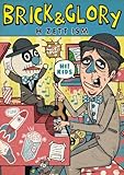 BRICK&GLORY
