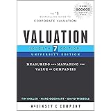 Valuation: Measuring and Managing the Value of Companies, University Edition