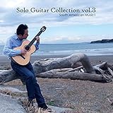 Akio Hasumi Solo Guitar Collection vol.3/South American Music1