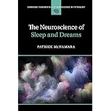 The Neuroscience of Sleep and Dreams