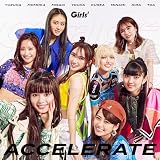 アクセラレイト (初回生産限定盤) (CD+DVD)
