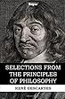 Selections from the Principles of Philosophy
