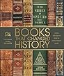 Books That Changed History: From the Art of War to Anne Frank's Diary (Dk)