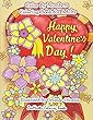 Happy Valentine's Day Color by Numbers Coloring Book for Adults: An Adult Color by Number Coloring Book of Love, Flowers, Candy, Butterflies, and Romantic Scenes for Relaxation and Stress Relief (Adult Color by Number Coloring Books)