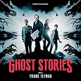 ゴースト・ストーリーズ　英国幽霊奇談