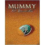 Mummy: The Resurrection