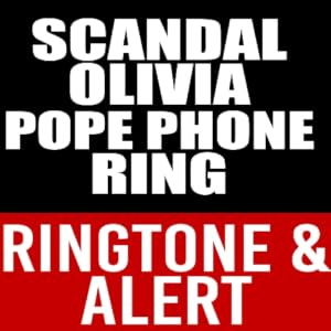 Scandal Olivia Pope Phone ring Ringtone and Alert