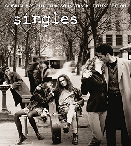 SINGLES (SOUNDTRACK DELUXE EDITION) [2CD] (25TH ANNIVERSARY, INCLUDES CD WITH BONUS TRACKS AND RARITIES)