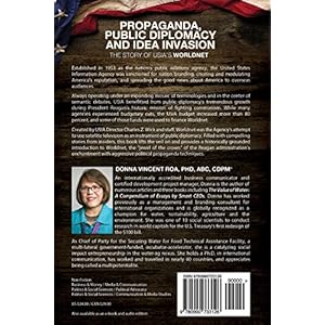 Propaganda, Public Diplomacy & Idea Invasion: The Story of Usia's WorldNet