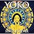 YOKO SINGS FOREVER
