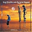 イジー・ストラドリン&ザ・ジュ・ジュ・ハウンズ (紙ジャケット仕様)