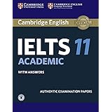 Cambridge IELTS 11 Academic Student's Book with Answers with Audio: Authentic Examination Papers (IELTS Practice Tests)