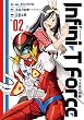 Infini-T Force2 未来の描線 (ヒーローズコミックス)