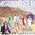 バンドじゃないもん!「METAMORISER(通常盤)」