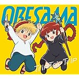 TVアニメ『魔法陣グルグル』OP主題歌「Trip Trip Trip」