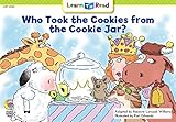Who Took the Cookies from the Cookie Jar? (Learn to Read)