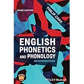 English Phonetics and Phonology: An Introduction