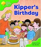 Oxford Reading Tree: Stage 2: More Storybooks A: Kipper's Birthday