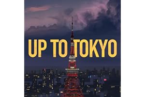 UP TO TOKYO
