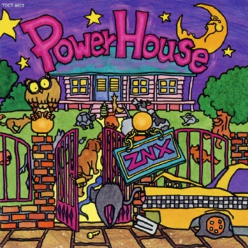 POWER HOUSE | ZNX | オリコンニュース（ORICON NEWS）