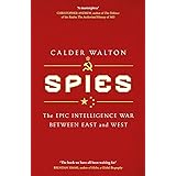 Spies: The epic intelligence war between East and West (Dilly's Story)
