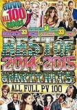 BEST OF 2014～2015 & PARTY HITS