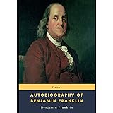 Autobiography of Benjamin Franklin