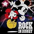 ROCK IN DISNEY