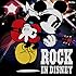 ROCK IN DISNEY