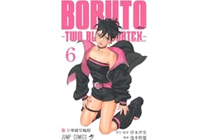 BORUTO―ボルト― 6 ―TWO BLUE VORTEX―