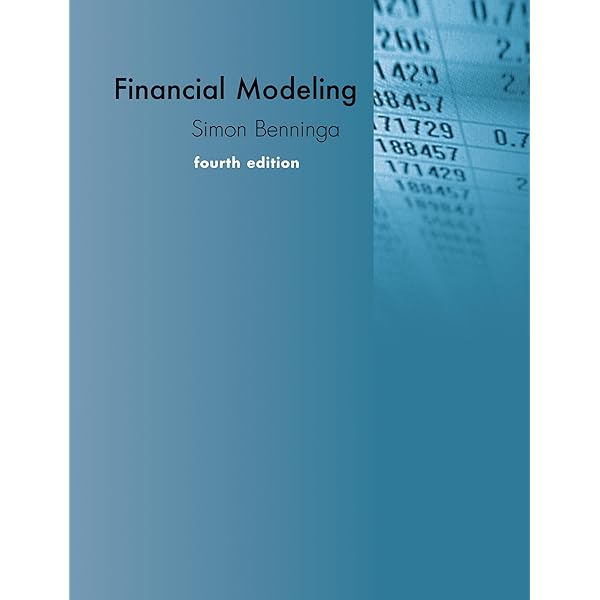 Financial Modeling, fifth edition : Benninga, Simon, Mofkadi, Tal