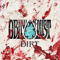 廃盤貴重品OblivionDust overdose DVD オブリビオンダスト Amazon.co.jp: DIRT - OBLIVION DUST: ミュージック