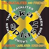 SKA SPLASH: DELUXE EDITION