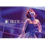 藍井エイル Special Live 2018 ~RE BLUE~ at 日本武道館(初回生産限定盤) [Blu-ray]