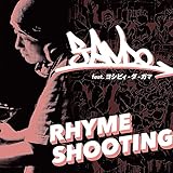 RHYME SHOOTING FEAT. ヨシピィ・ダ・ガマ / RHYME SHOOTING (INSTRUMENTAL) [Analog]