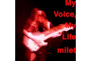 My Voice, My Life