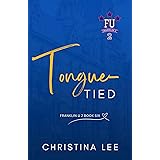 Tongue-Tied (Franklin U 2 Book 1) (English Edition)