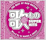 �U�E�x�X�g�E�I�u R&B �l�C�V�����q�̂��� �X�[�p�[�E�q�b�c�r�~�b�N�X�h�E�o�C�EDJ NAKKA & SHUZO