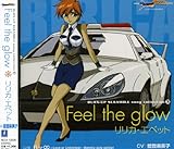 BURN-UP SCRAMBLE song collection(3)(feel the glow)